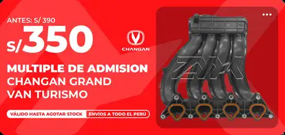 Descuento en Multiple de admision Changan Grand Van Turismo